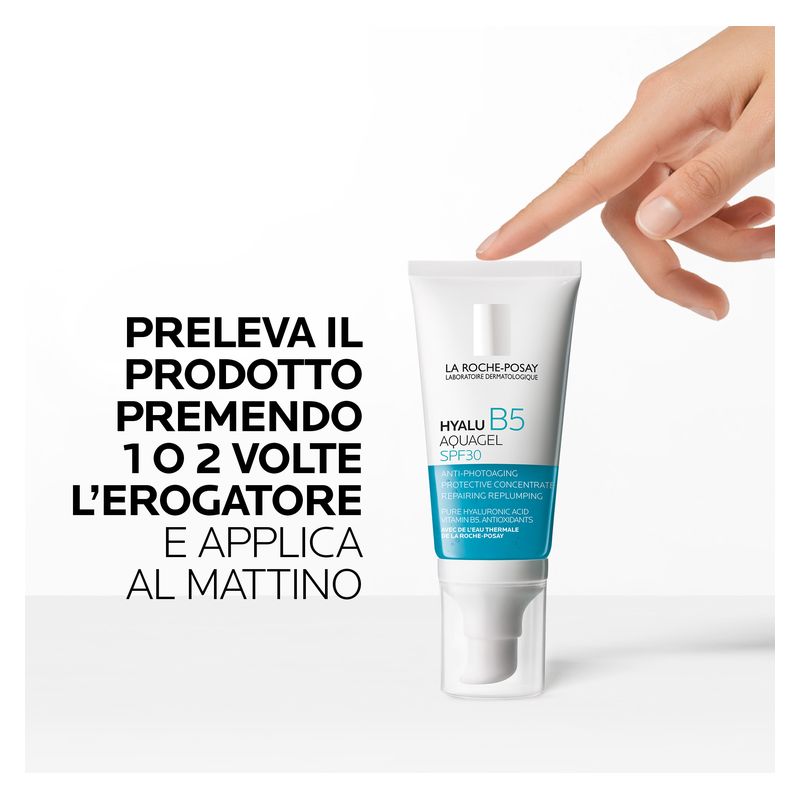 LA ROCHE-POSAY - Hyalu B5 Aquagel Spf30 Anti-Photoaging Protective Concentrate Repairng Replumping LA ROCHE-POSAY - Hyalu B5 Aquagel Spf30 Anti-Photoaging Protective Concentrate Repairng Replumping